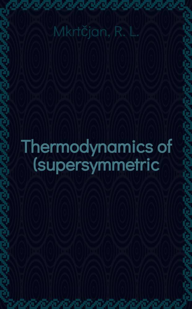 Thermodynamics of (supersymmetric) theories at low temperatures