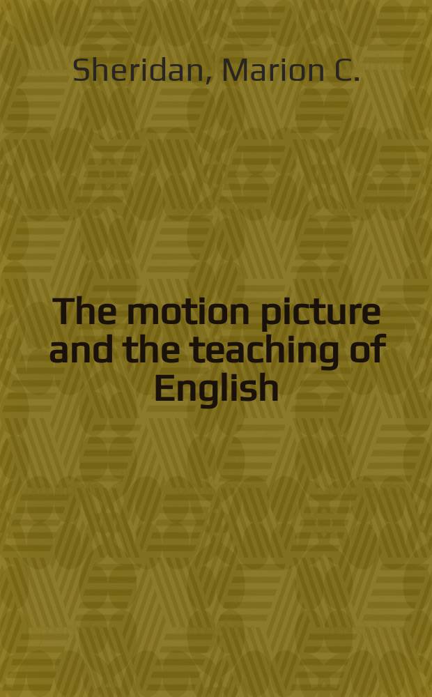 The motion picture and the teaching of English