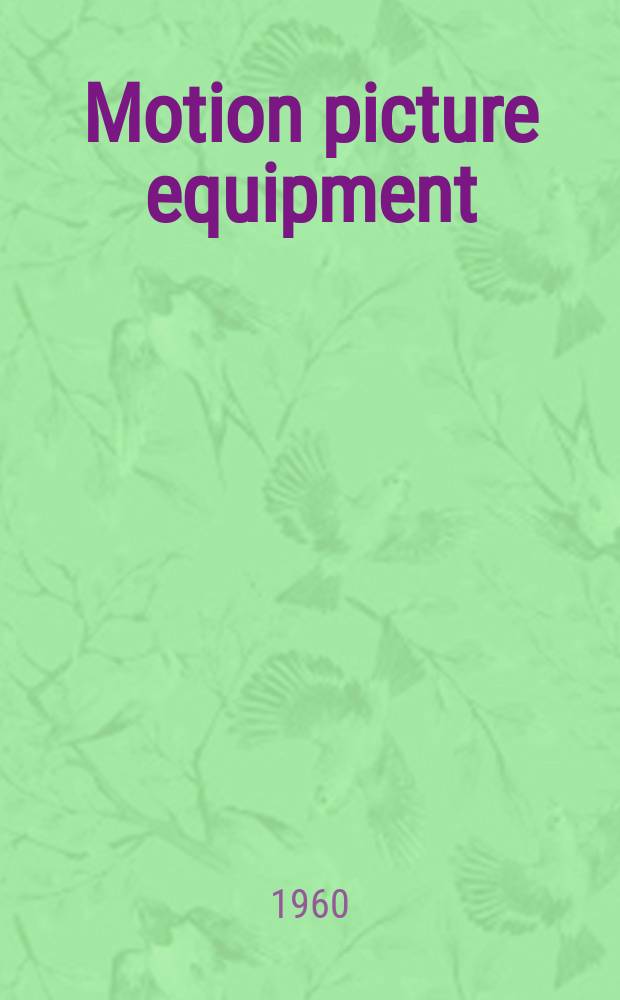 Motion picture equipment