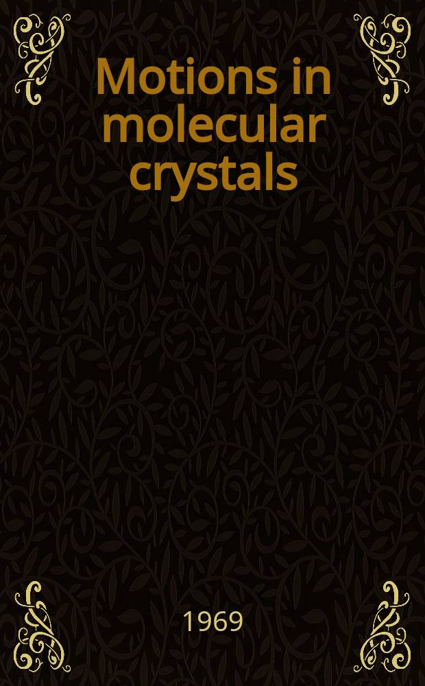 Motions in molecular crystals