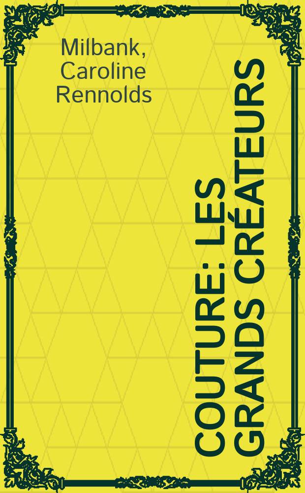 Couture : Les grands créateurs