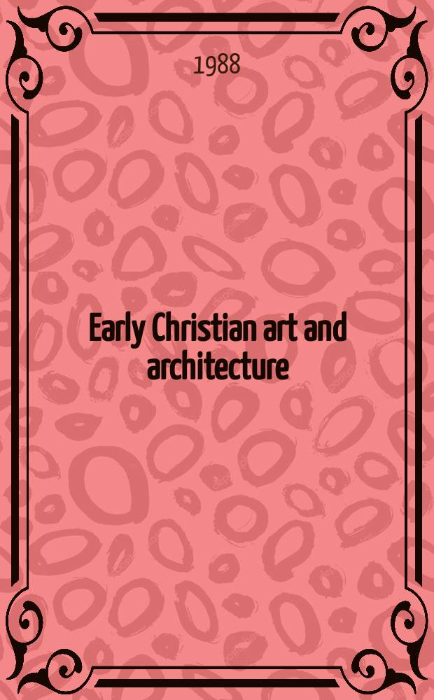 Early Christian art and architecture
