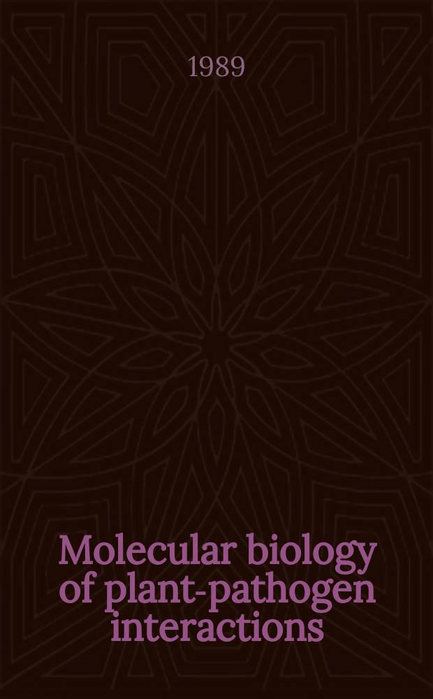 Molecular biology of plant-pathogen interactions : Proc. of a UCLA Colloquium, held at Steamboat Springs (Colo), March 26-Apr. 1, 1988