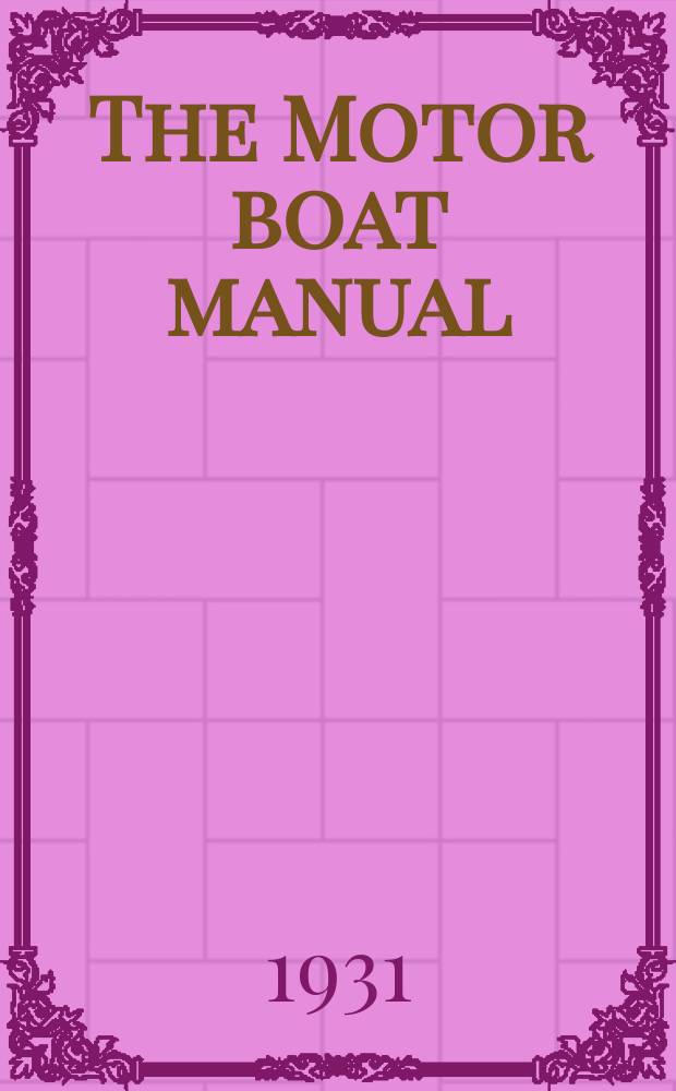 The Motor boat manual