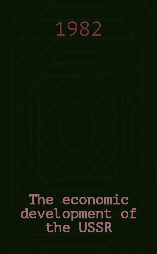 The economic development of the USSR