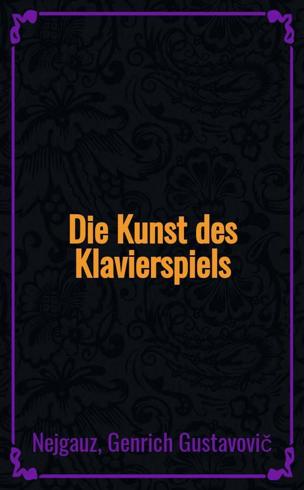 Die Kunst des Klavierspiels