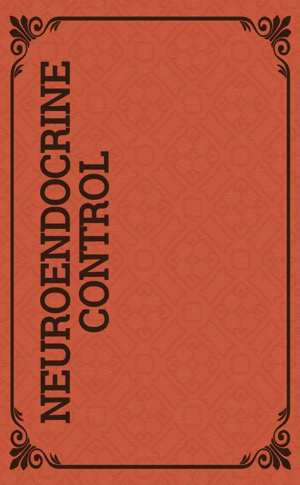 Neuroendocrine control