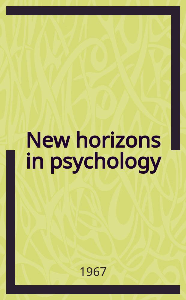 New horizons in psychology