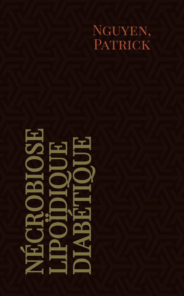 Nécrobiose lipoïdique diabétique : À propos de cinq observations : Thèse ..