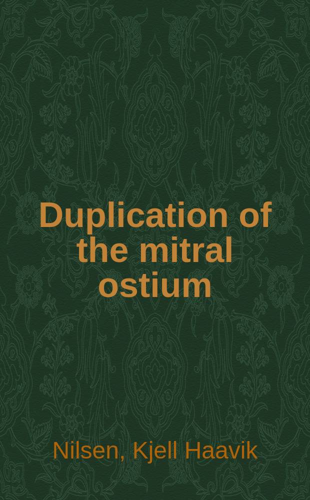 Duplication of the mitral ostium