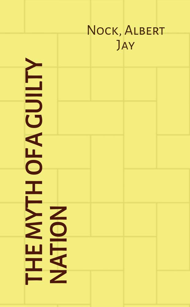 The myth of a guilty nation