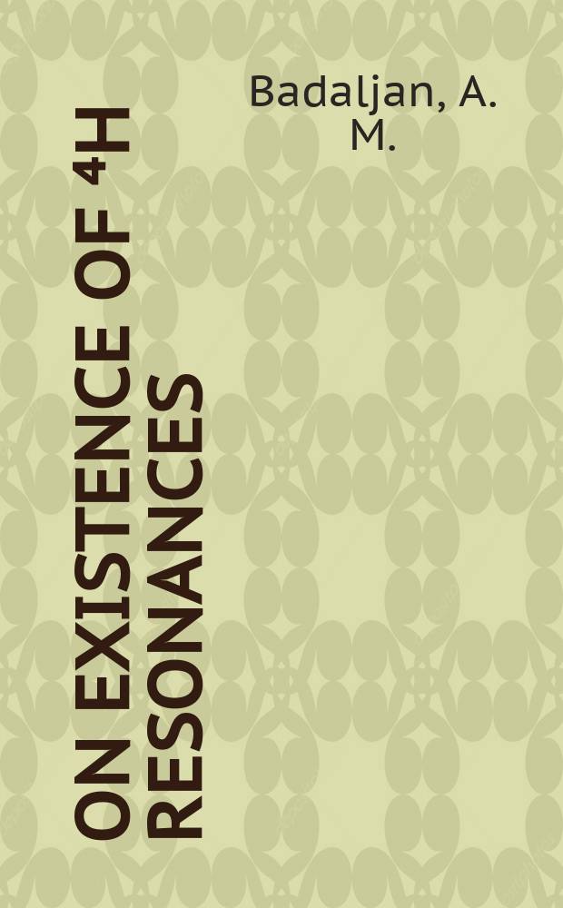 On existence of ⁴H resonances