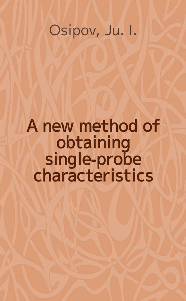 A new method of obtaining single-probe characteristics