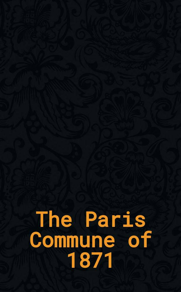 The Paris Commune of 1871 : The view from the left