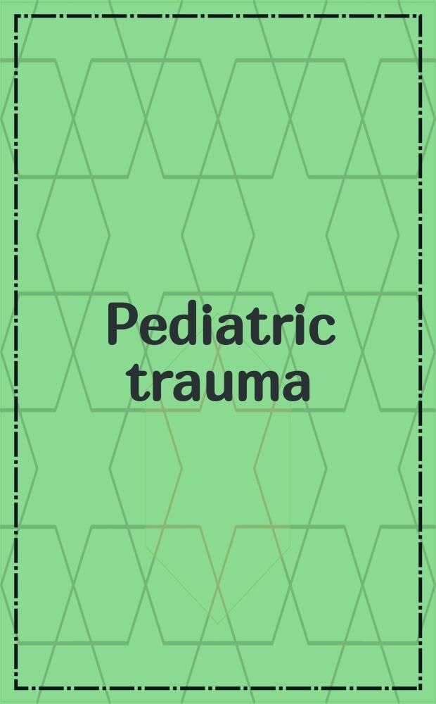 Pediatric trauma
