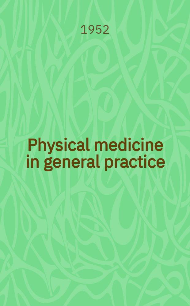 Physical medicine in general practice