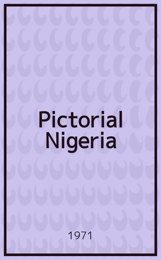Pictorial Nigeria