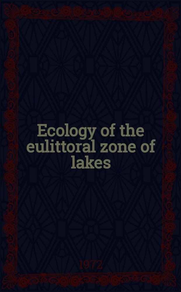 Ecology of the eulittoral zone of lakes