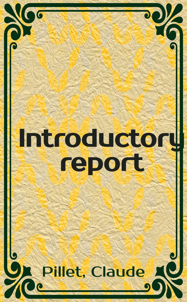 Introductory report