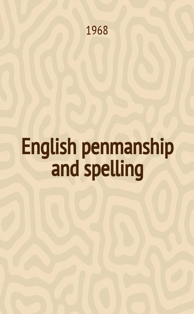 English penmanship and spelling
