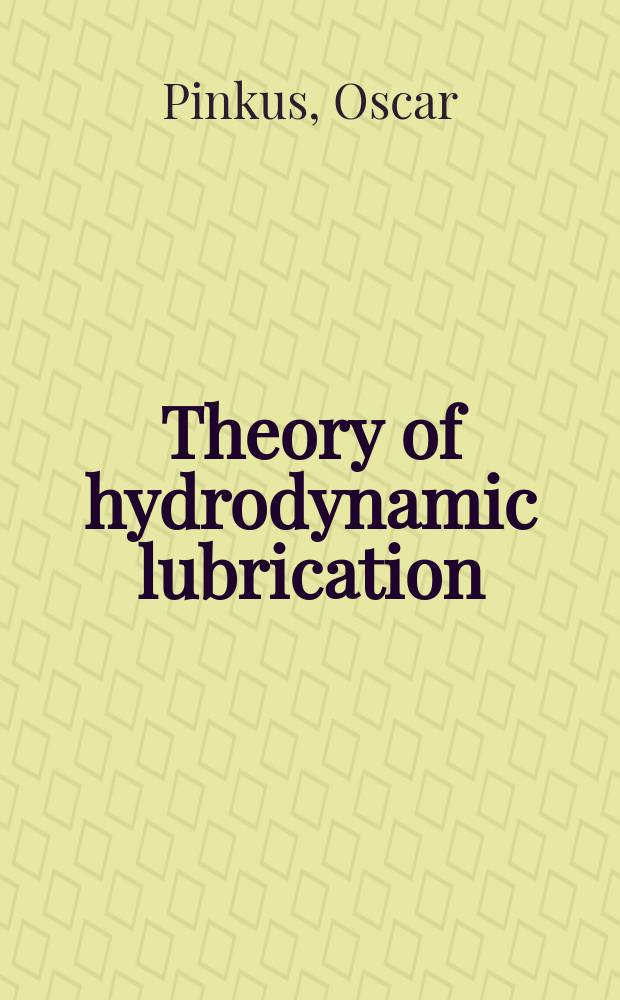 Theory of hydrodynamic lubrication