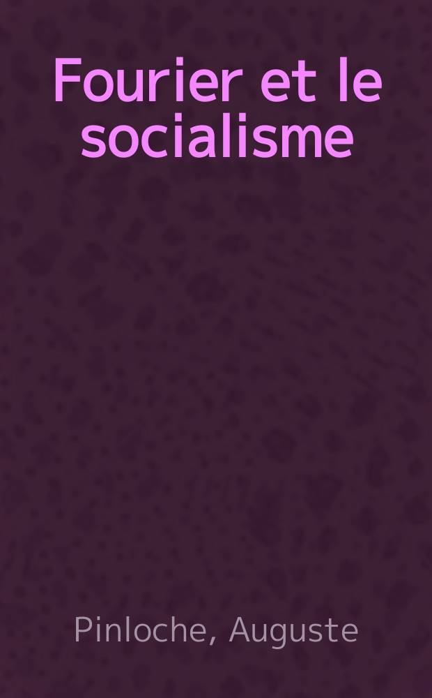 ... Fourier et le socialisme
