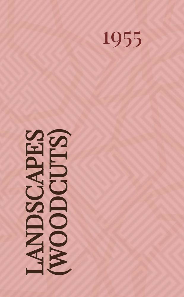 Landscapes (woodcuts) : Album