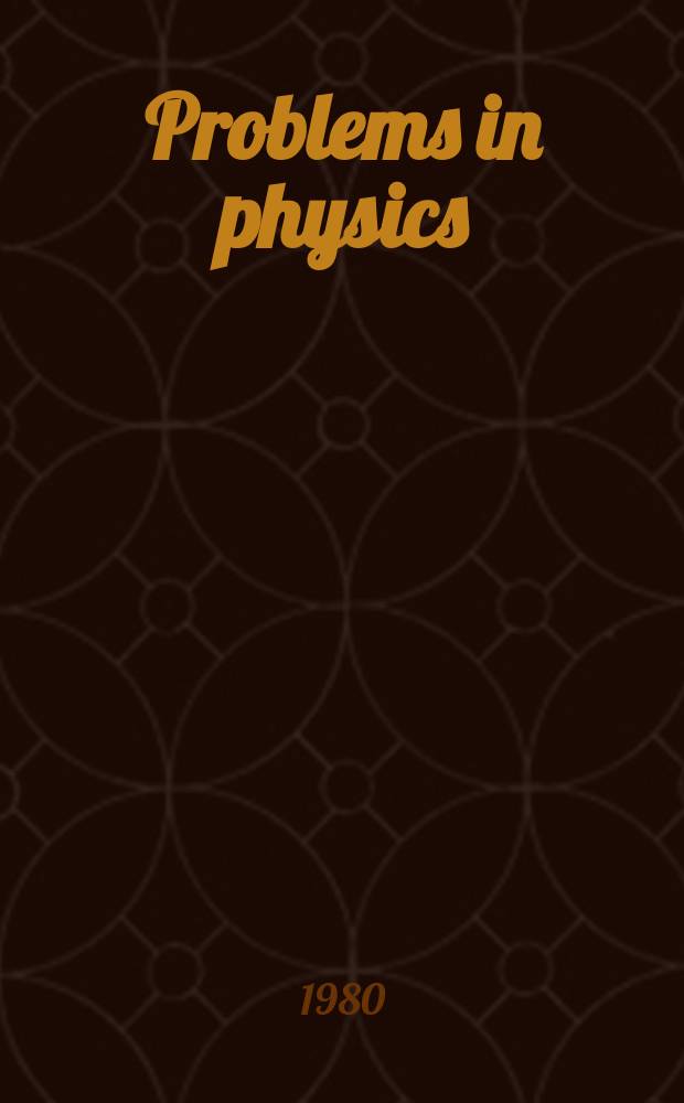 Problems in physics