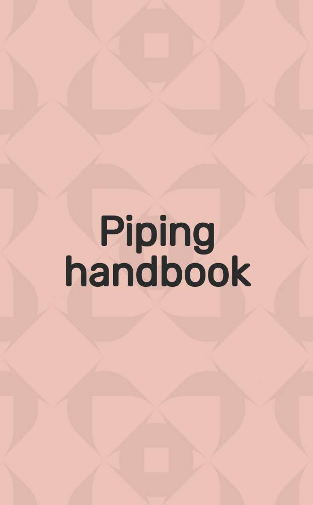 Piping handbook