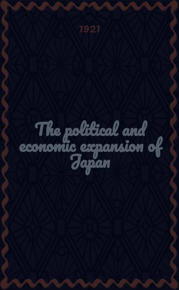 The political and economic expansion of Japan