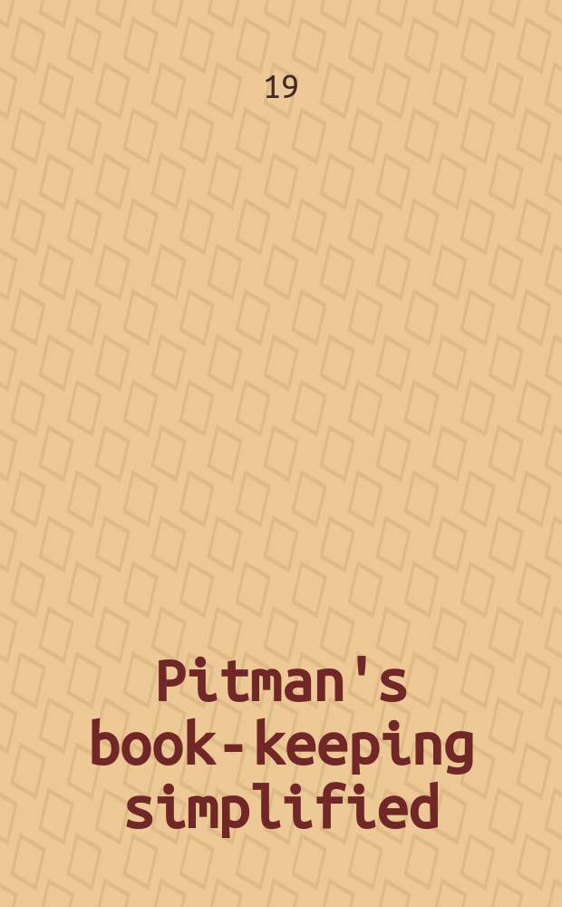 Pitman's book-keeping simplified