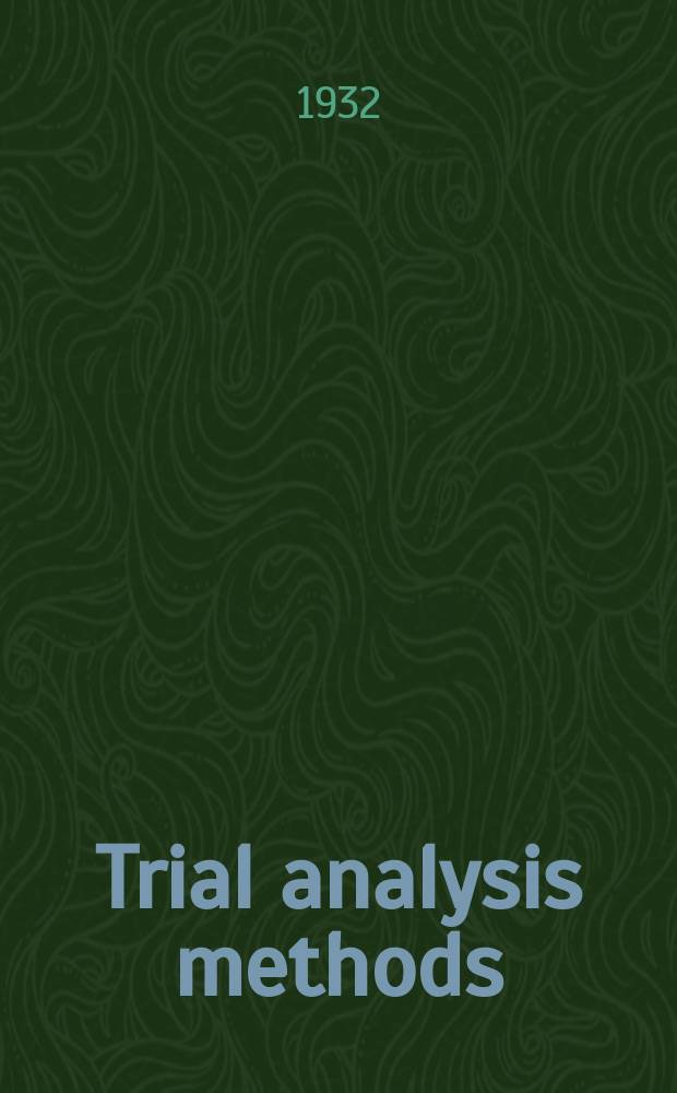 Trial analysis methods