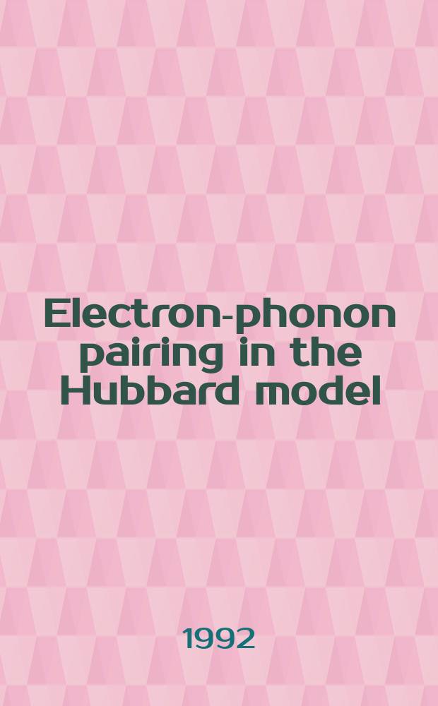 Electron-phonon pairing in the Hubbard model
