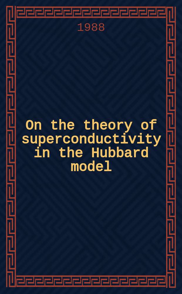 On the theory of superconductivity in the Hubbard model