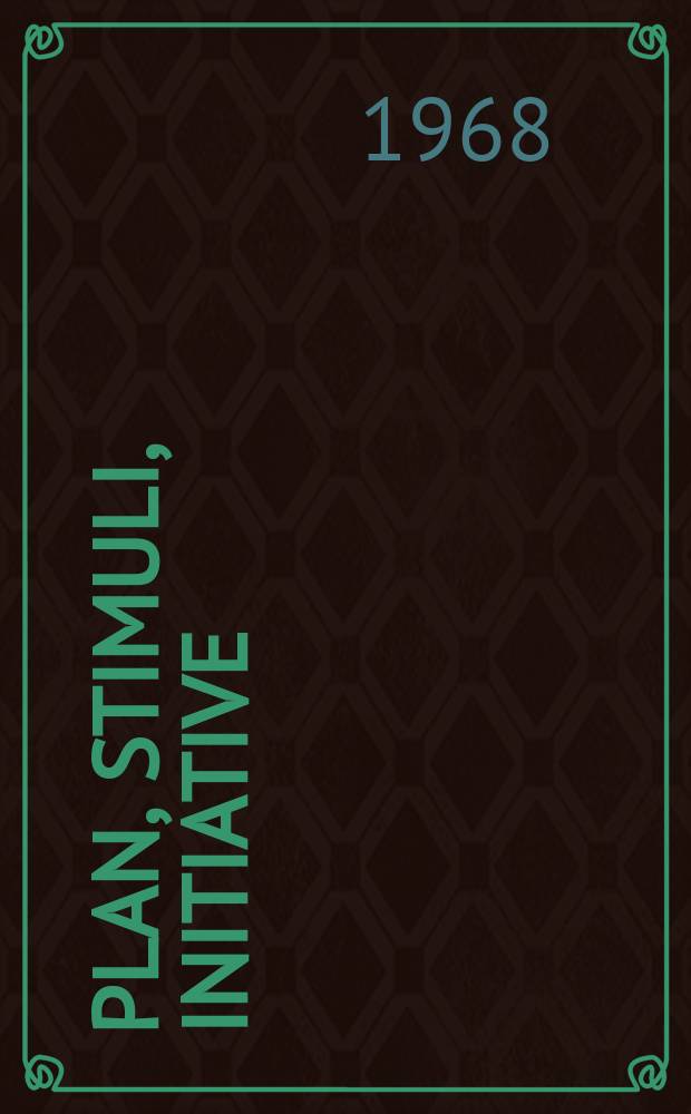 Plan, Stimuli, Initiative : Neues in der sowjetischen Wirtschaftspolitik : Sammelband