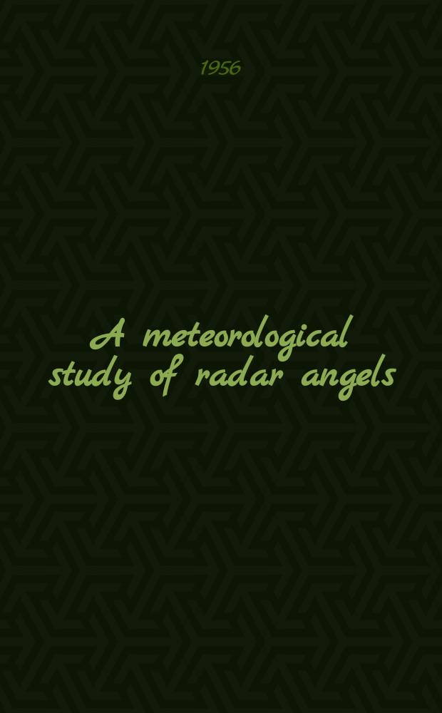 A meteorological study of radar angels