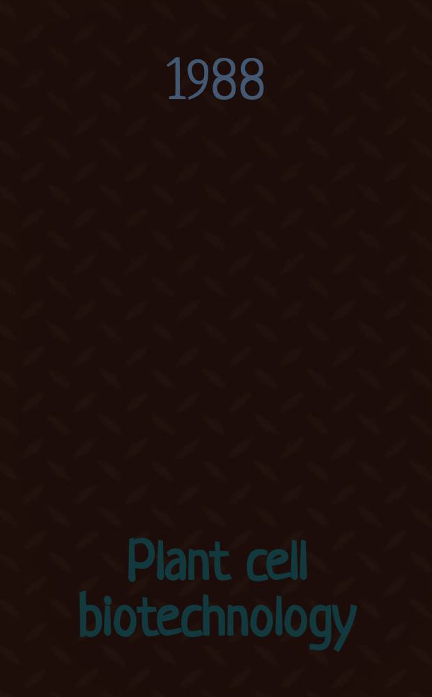 Plant cell biotechnology