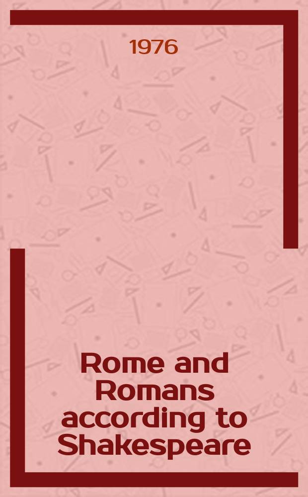 Rome and Romans according to Shakespeare