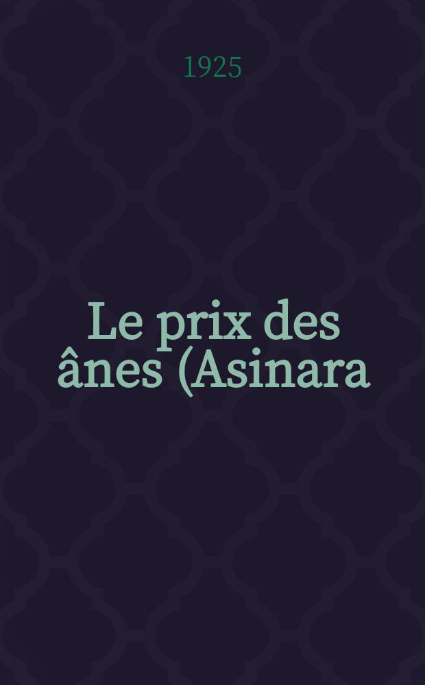 ... Le prix des ânes (Asinara)