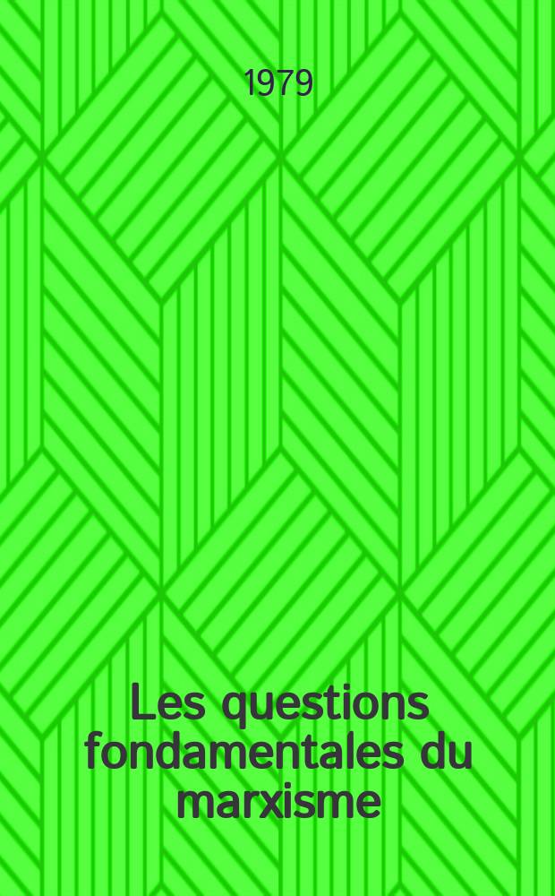 Les questions fondamentales du marxisme; Le matérialisme militant (Materialismus militans): Réponses à monsieur Bogdanov / Georges Plékhanov