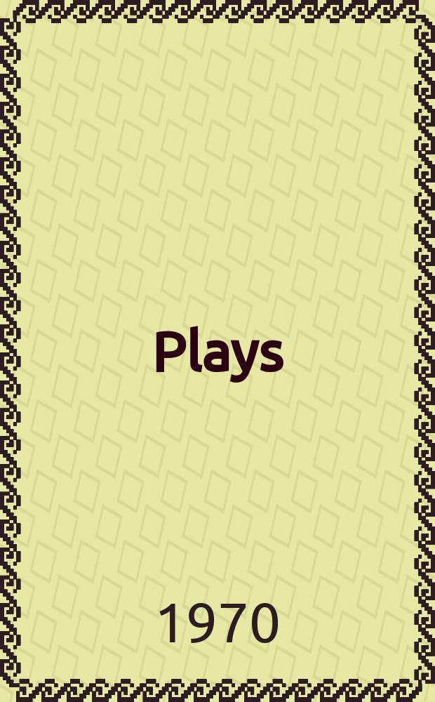 Plays