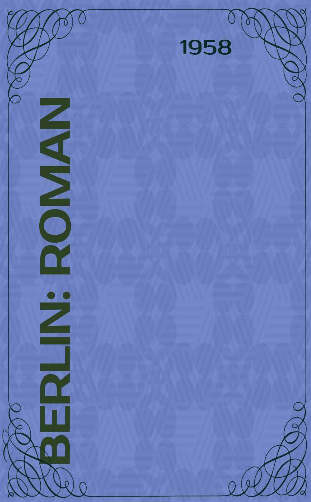 Berlin : Roman