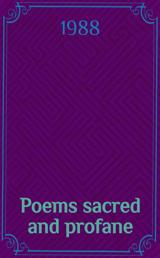 Poems sacred and profane