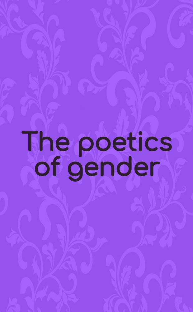 The poetics of gender