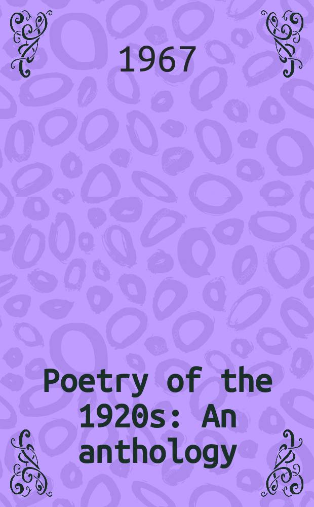 Poetry of the 1920s : An anthology