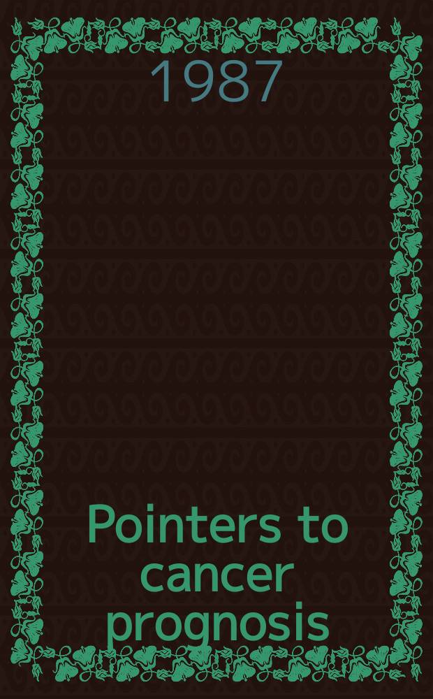 Pointers to cancer prognosis