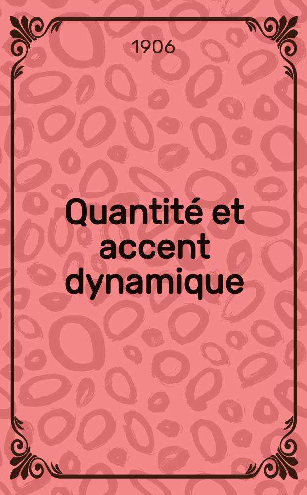 Quantité et accent dynamique
