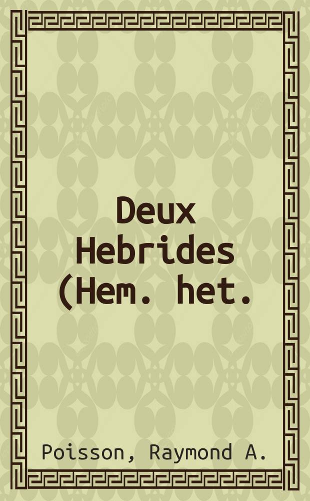 Deux Hebrides (Hem. het.) nouveaux des Canaries