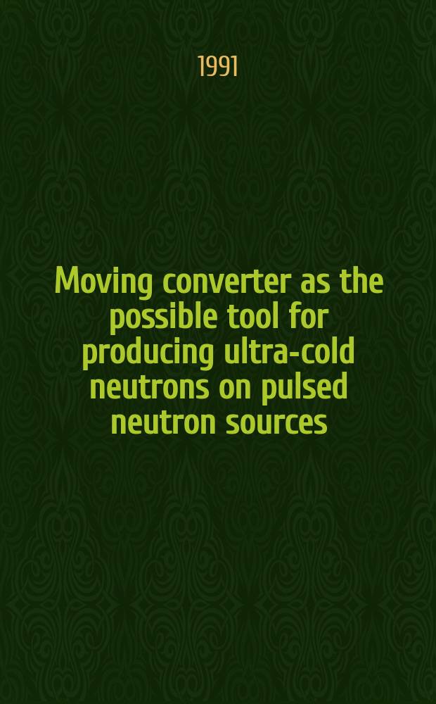 Moving converter as the possible tool for producing ultra-cold neutrons on pulsed neutron sources