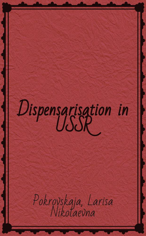 Dispensarisation in USSR